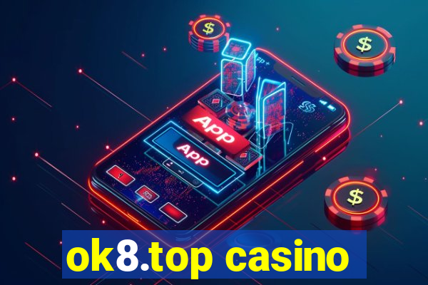 ok8.top casino